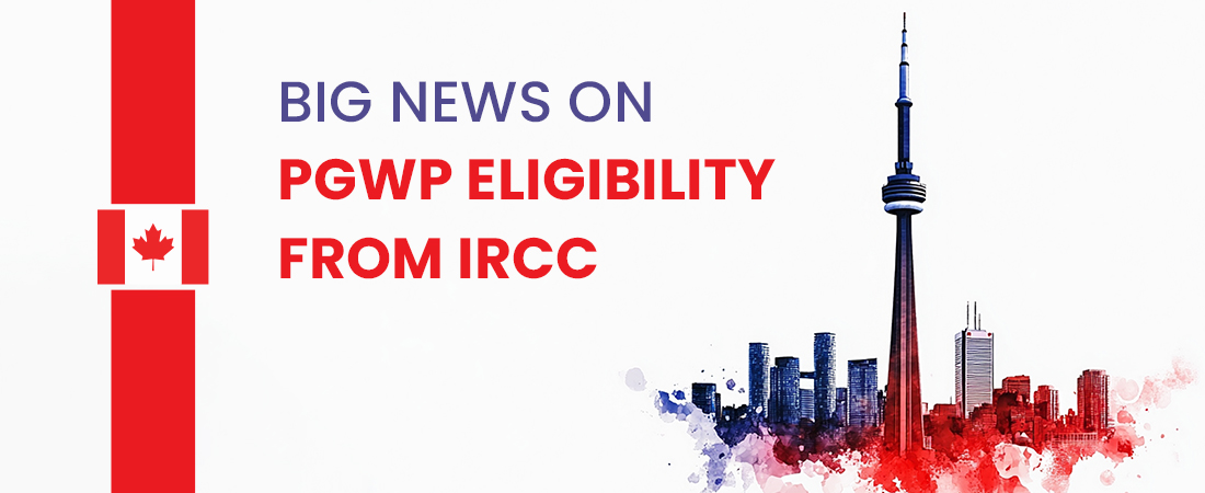 Big News on PGWP Eligibility from IRCC