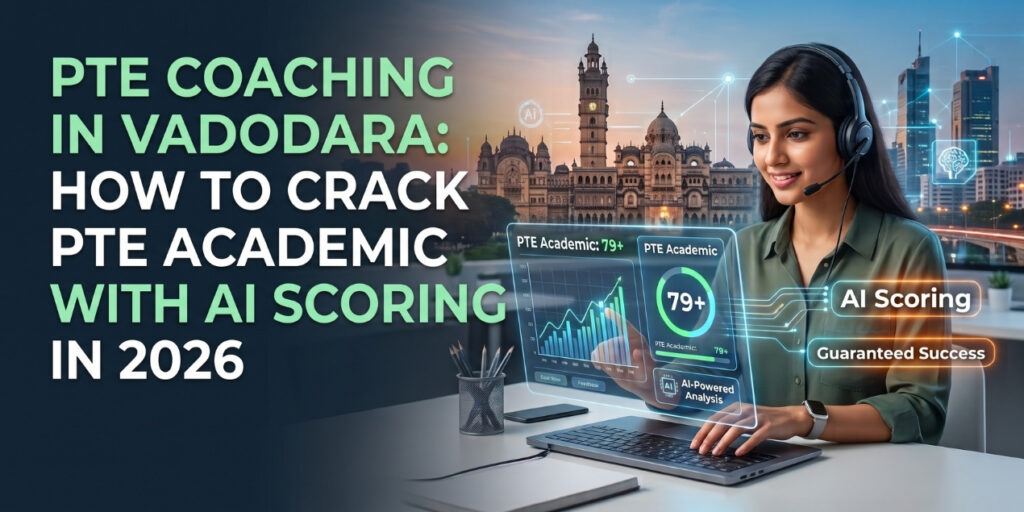 PTE Coaching in Vadodara